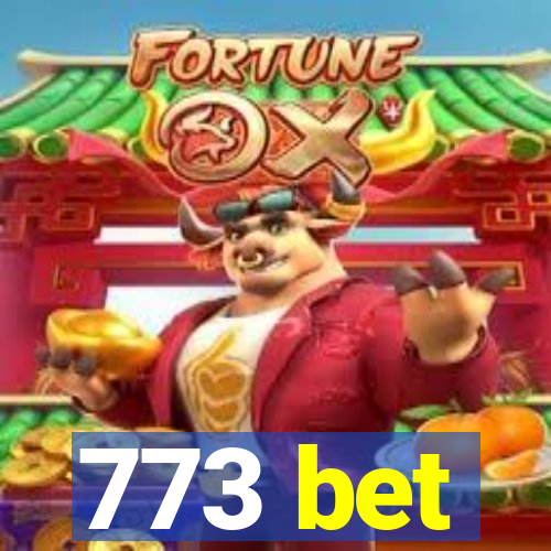 773 bet